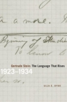 Gertrude Stein: The Language That Rises : 1923-1934 артикул 7972d.