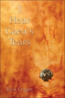 I Hear Gaea's Tears артикул 7819d.