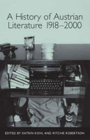 A History of Austrian Literature 1918-2000 артикул 7967d.
