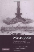 Romantic Metropolis: The Urban Scene of British Culture, 1780-1840 артикул 7981d.